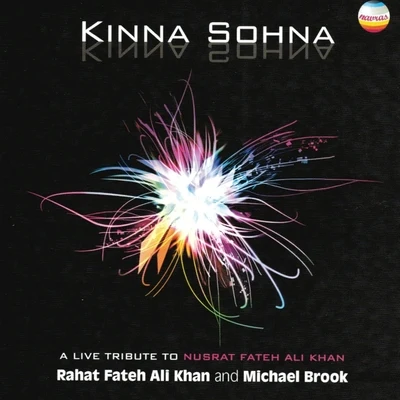 Kinna Sohna 專輯 Michael Brook