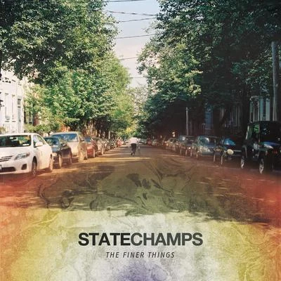 The Finer Things 專輯 State Champs