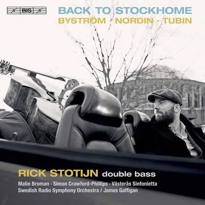 Back to StockHome 專輯 Stefan Dohr/Simon Crawford-Phillips/Maria Todtenhaupt/Daniel Hope/Zürcher Kammerorchester