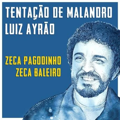 Tentação Do Malandro 專輯 Vanessa Bumagny/Chico César/Zeca Baleiro