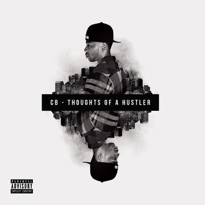 Thoughts of a Hustler 专辑 Priceless da Roc/CB/Heaven Marina