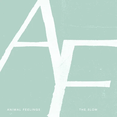 The Slow 專輯 Animal Feelings