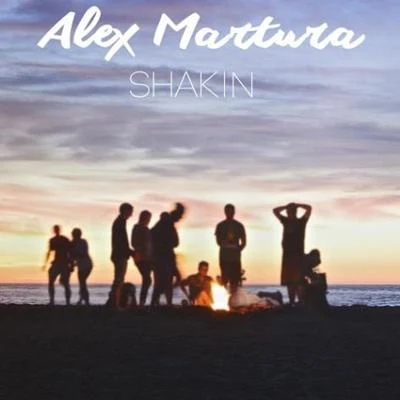 Shakin 专辑 Alex Martura