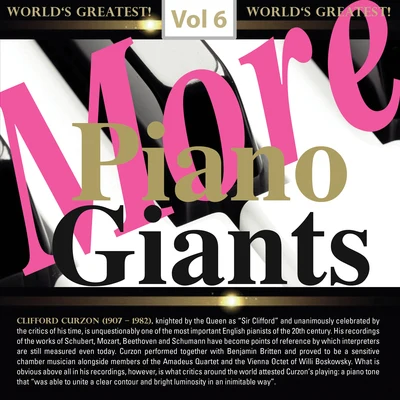 More Piano Giants: Clifford Curzon, Vol. 6 專輯 Clifford Curzon/Alfred Brendel/Clara Haskil/Members of the Amadeus Quartet/Friedrich Gulda