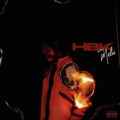 HBK (feat. Melii) 專輯 Melii/A Boogie Wit da Hoodie