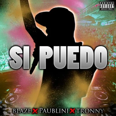 Si Puedo 專輯 BLAZE/James Silk/Ignacio Vaher/Deep/Fuseboxers