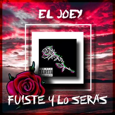 Fuiste y Lo Seras 專輯 El Joey