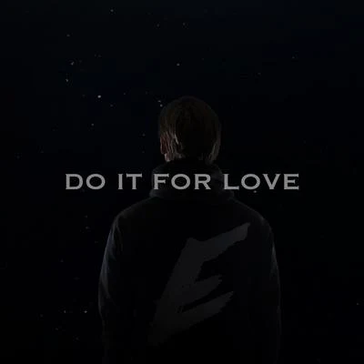 Do It for Love 专辑 Erlandsson