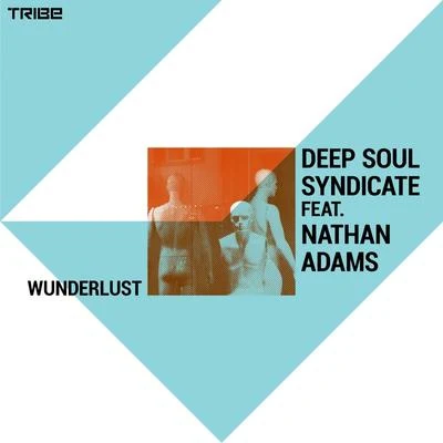 Wunderlust 專輯 Deep Soul Syndicate