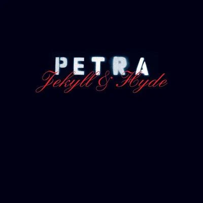 Jekyll & Hyde 專輯 Petra