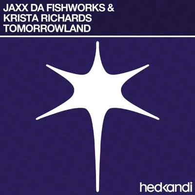 Tomorrowland 專輯 Jaxx Da Fishworks/Dread MC