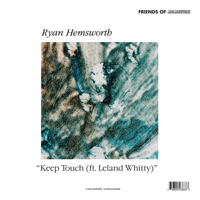 Keep Touch 專輯 Ryan Hemsworth