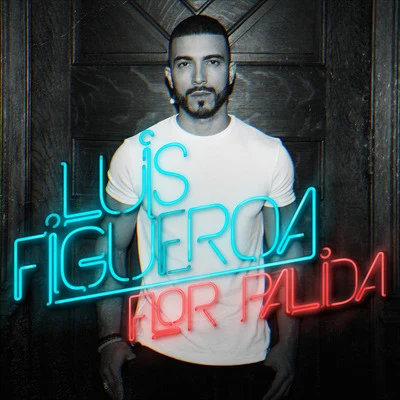 Flor Palida 專輯 Yashua/Luis Figueroa