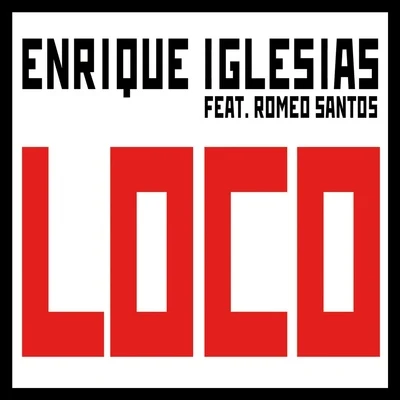 Loco 专辑 Enrique Iglesias/Latin Band/Jean/Parker/Shakira