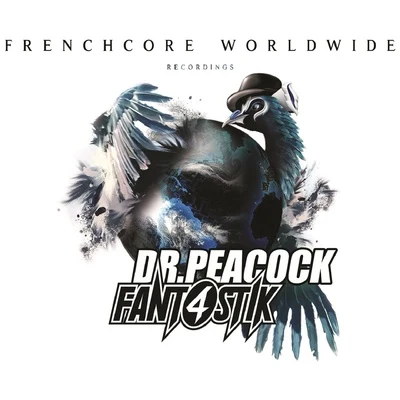 Frenchcore Worldwide 01 專輯 Dr. Peacock