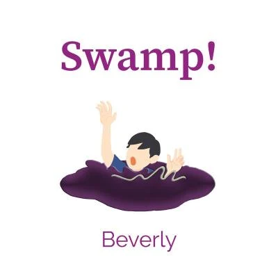 Swamp! 專輯 Beverly