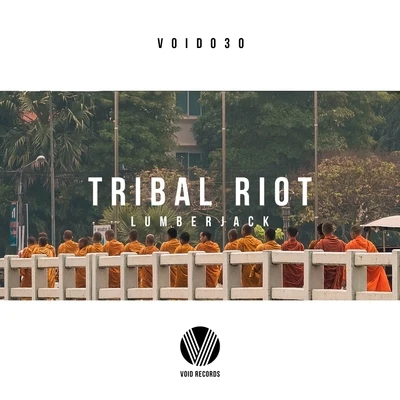 Tribal Riot 專輯 Lumberjack