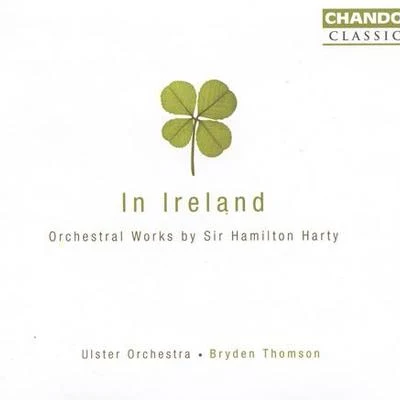 HARTY: Orchestral Works 专辑 Bryden Thomson