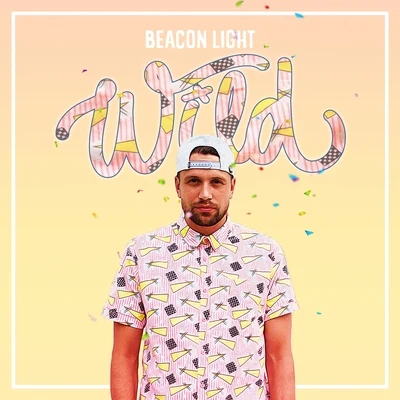 Wild 專輯 Beacon Light