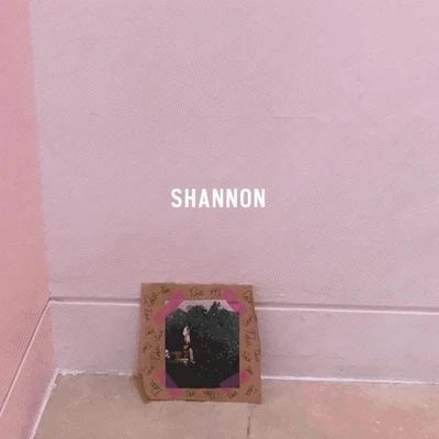 미워해 널 잘 지내지는 마 專輯 Shannon