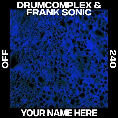 Your Name Here 專輯 Drumcomplex