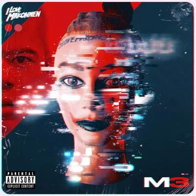 M3 专辑 iLoveMakonnen