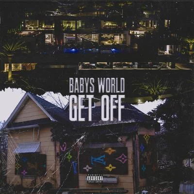 Get Off 專輯 Babys World/Ot Woo