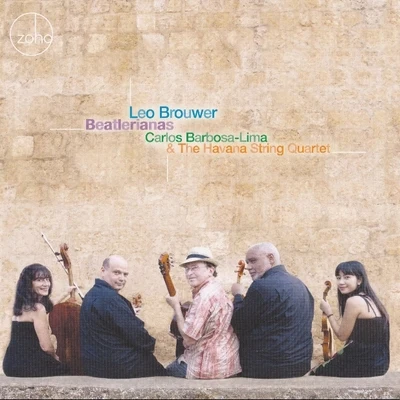 Beatlerianas 專輯 Leo Brouwer Orchestra/Christian Lardé/Serge Collot/Oscar Cáceres/Leo Brouwer