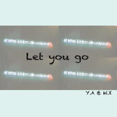 Let u go 專輯 文昕