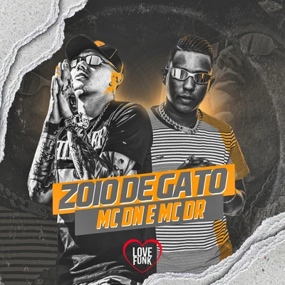 Zoio de gato 專輯 MC DN/Mc Dede