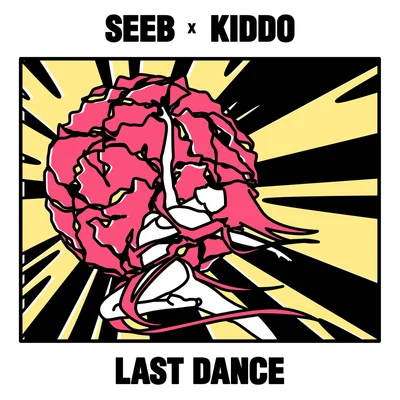 Last Dance 專輯 Rydah/KIDDO/Adrian Swish/Gmc