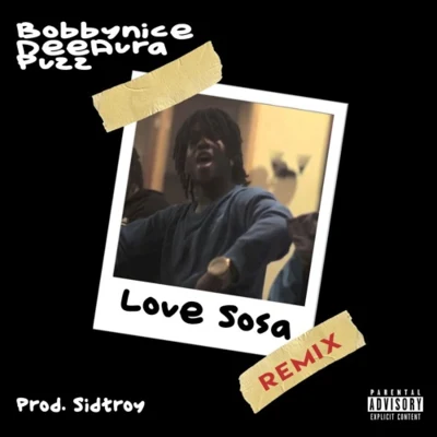 LOVE SOSA 專輯 Bobby NICE/Racked up Boogz/Ya Boy Globe