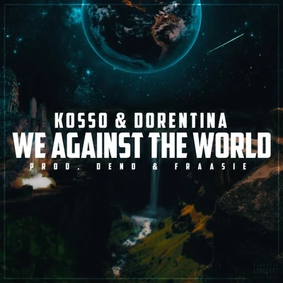 We Against The World 专辑 Kosso