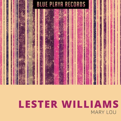 Mary Lou 专辑 Lester Williams/Nicci