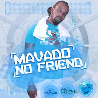 No Friend 专辑 Mavado