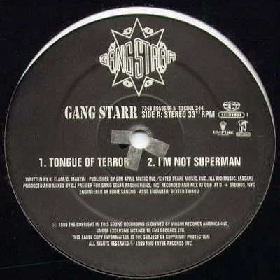 Tongue Of Terror 专辑 Gang Starr