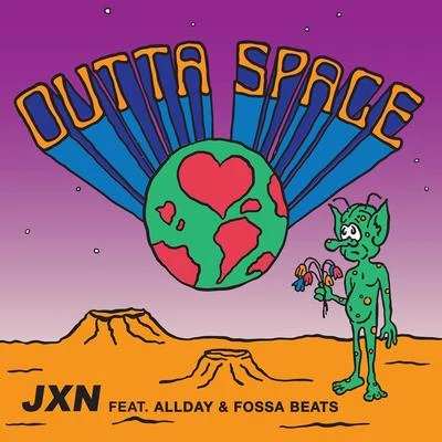 Outta Space (feat. Allday & Fossa Beats) 专辑 Reyanna Maria/JXN