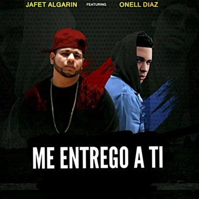 Me Entrego a Ti (feat. Onell Diaz) 專輯 Luar La L/Onell Diaz