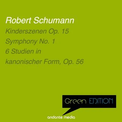 Green Edition - Schumann: Kinderszenen Op. 15 & 6 Studien in kanonischer Form, Op. 56 專輯 Sylvia Cápová