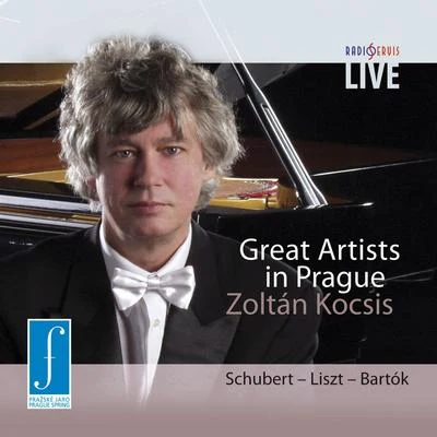 Great Artists Live in Prague - Zoltán Kocsis - piano 專輯 Zoltán Kocsis