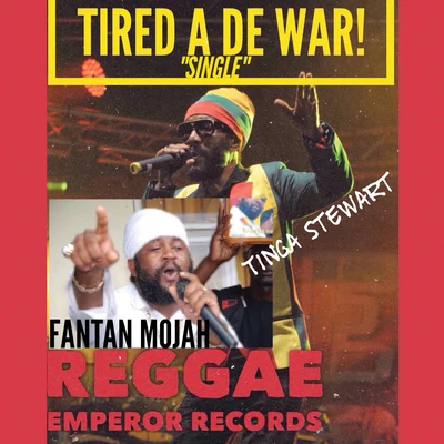 Tired A De War! 專輯 Fantan Mojah