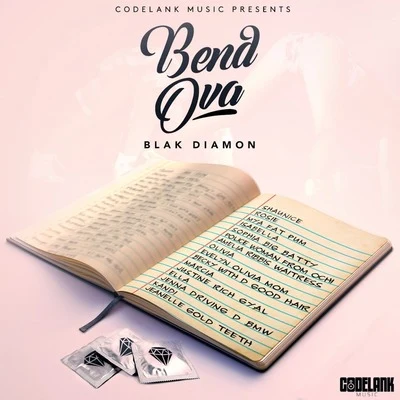 Bend Ova 专辑 Blak Diamon