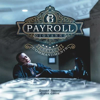 10 Stack Commandments 專輯 Payroll Giovanni