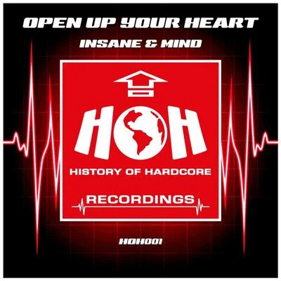 Open Up Your Heart 專輯 Insane