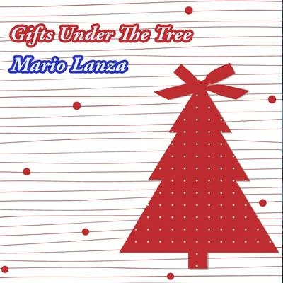 Mario LanzaCarlo Savina Gifts Under The Tree