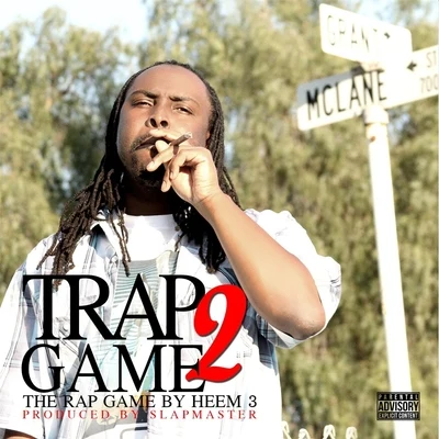 Trap Game 2 the Rap Game 專輯 Heem 3