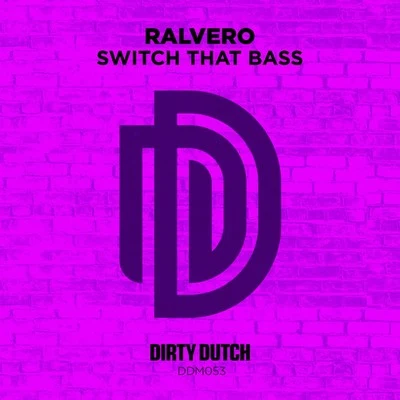 Ralvero Switch That Bass