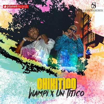 Chikitico 專輯 Un Titico/El Kokito/El Negrito/Manu Manu/KN1 ONE