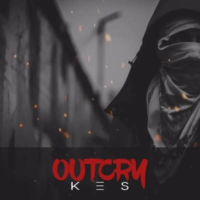 Outcry 專輯 KES