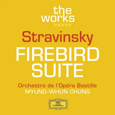 Stravinsky: The Firebird (Ballet Suite) 專輯 Igor Stravinsky